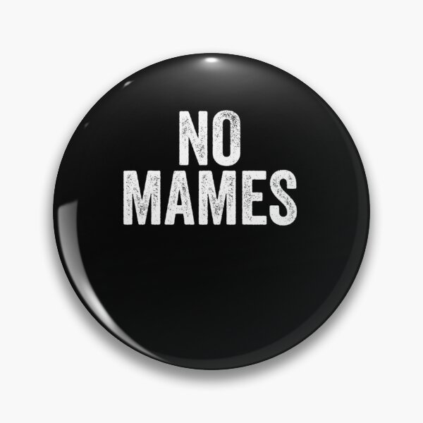 Item preview, No Mames  162 designed and sold by Fantalityl.