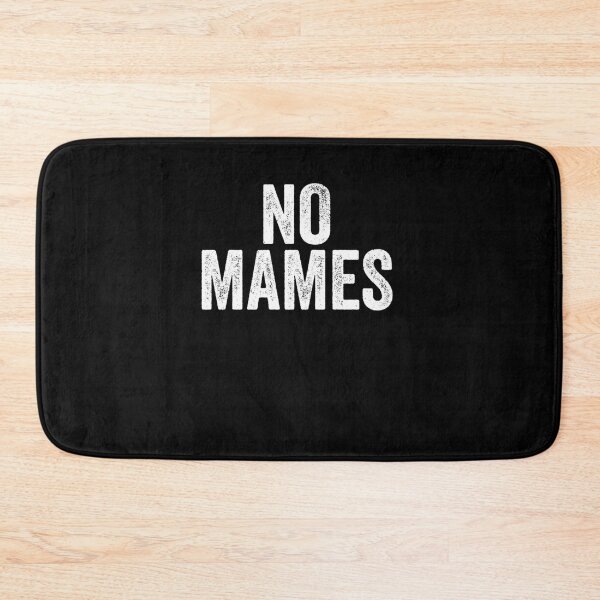 Item preview, No Mames  162 designed and sold by Fantalityl.