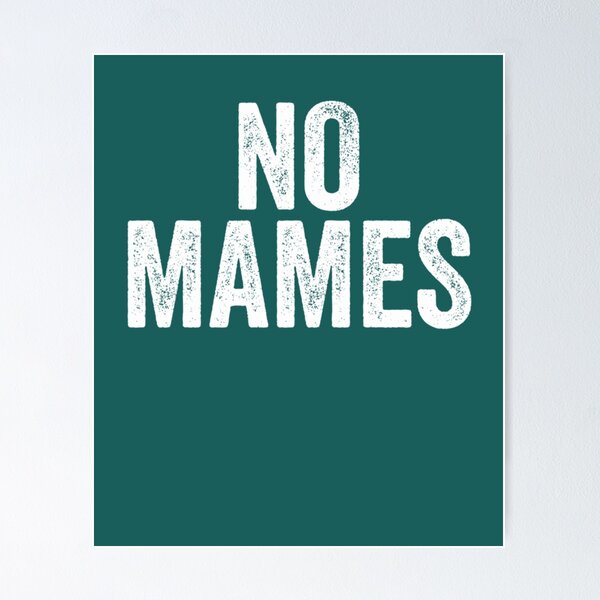 Item preview, No Mames  162 designed and sold by Fantalityl.