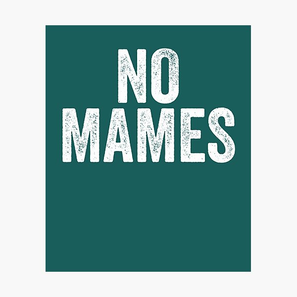 Item preview, No Mames  162 designed and sold by Fantalityl.