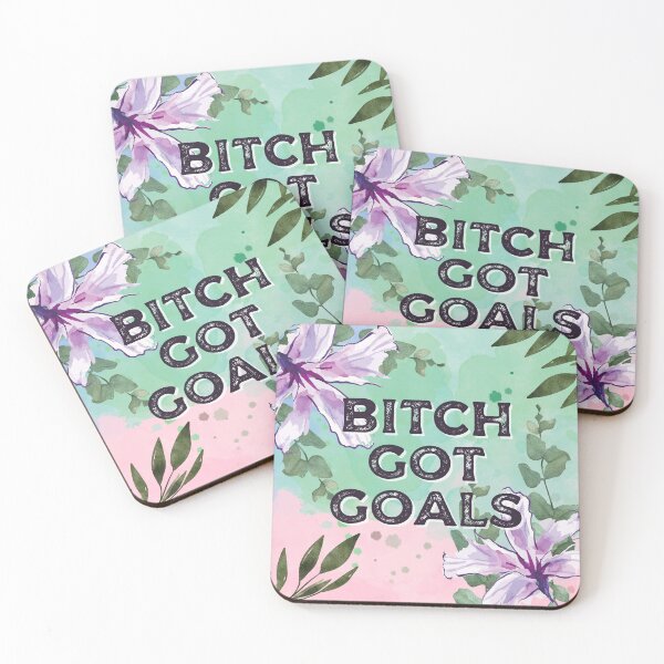 Item preview, Bitch Got Goals Pink and Green Flowers designed and sold by dealchica.