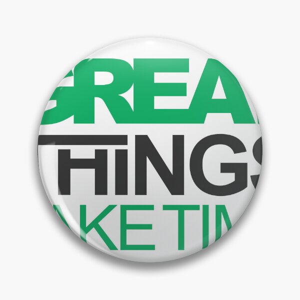 Item preview, Great things take time designed and sold by HM-TeePlanet.