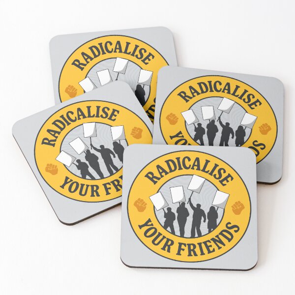 Item preview, Radicalise Your Friends designed and sold by Picket Club.