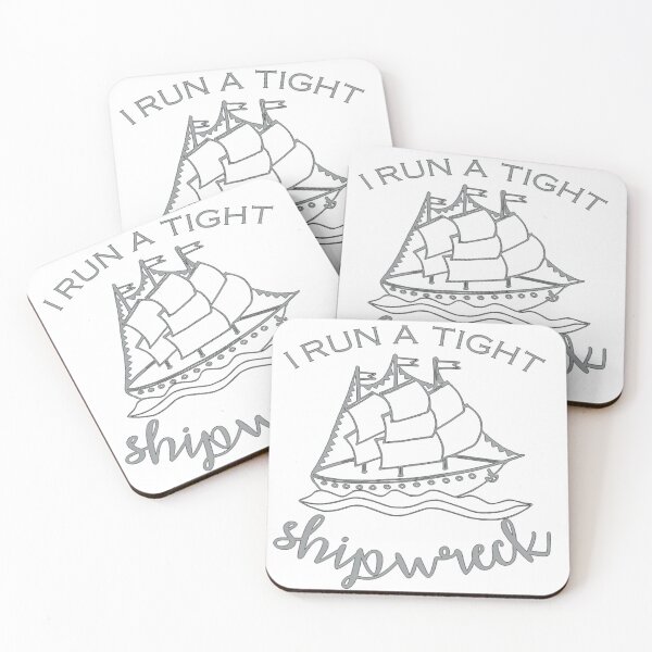 Item preview, I RUN A TIGHT SHIPWRECK designed and sold by Jaimed13.