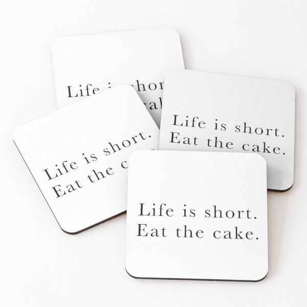 Item preview, Life is short. Eat the cake.  designed and sold by wallflowershop.
