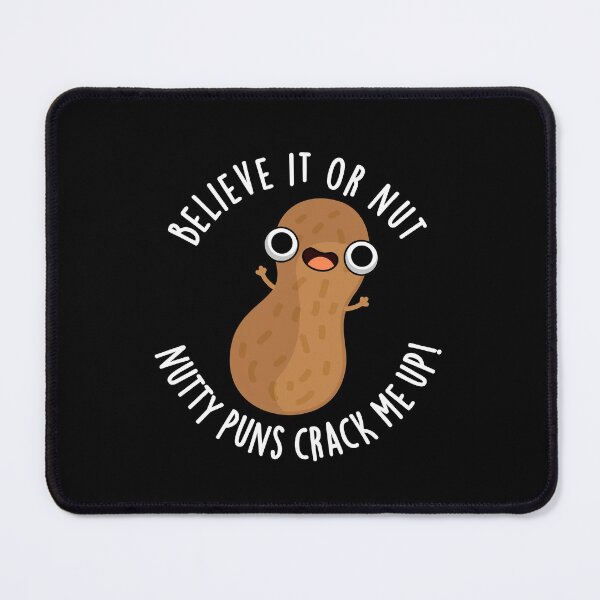 Item preview, Believe It Or Not Nutty Puns Crack Me Up Food Puns (Dark BG) designed and sold by punnybone.