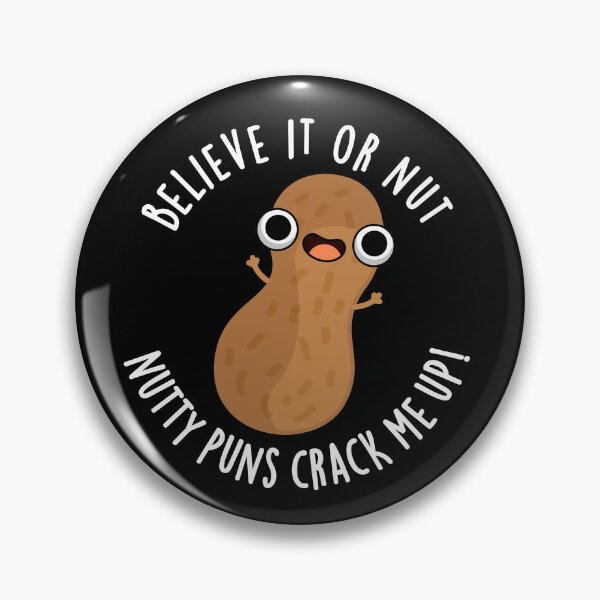 Item preview, Believe It Or Not Nutty Puns Crack Me Up Food Puns (Dark BG) designed and sold by punnybone.