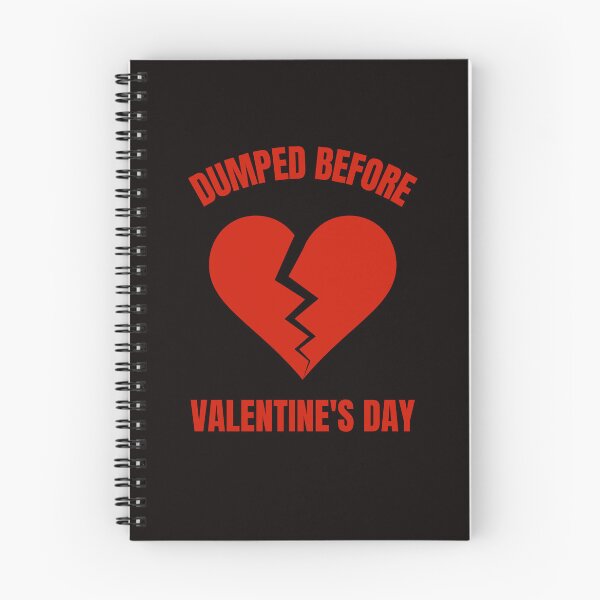 Item preview, Dumped Before Valentine's Day designed and sold by Rell1970.