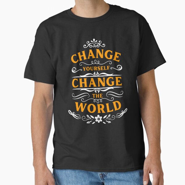 Item preview, Change Yourself Change the World Inspirational designed and sold by Inner Vitality Designs.
