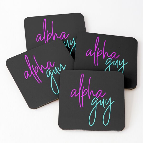 Item preview, I'm an Alpha Guy, What about you ? designed and sold by heartfeltarts93.