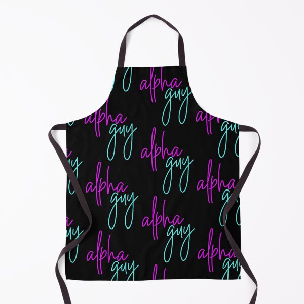 Item preview, I'm an Alpha Guy, What about you ? designed and sold by heartfeltarts93.