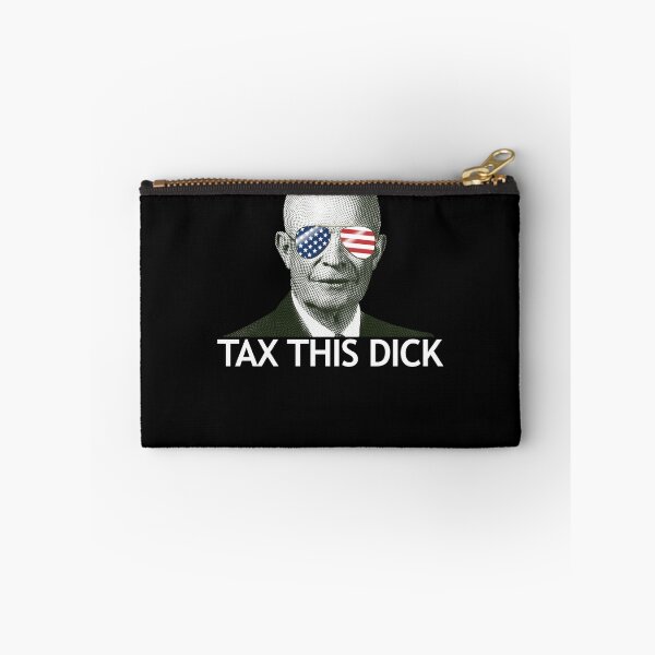 Item preview, Tax This Dick Eisenhower President Eisenhower Tax This Dick Gear designed and sold by DynamicDesign.