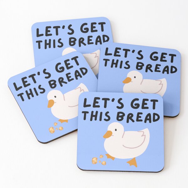 Item preview, Let's Get This Bread - Duck Humor - Funny Duck Pun Meme designed and sold by Murraysworkout.