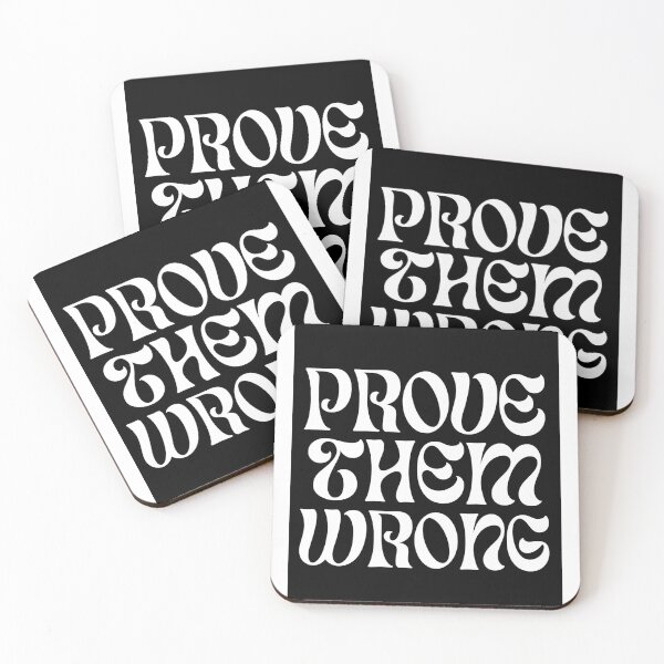 Item preview, Prove Them Wrong | Motivational Quote designed and sold by wallflowershop.