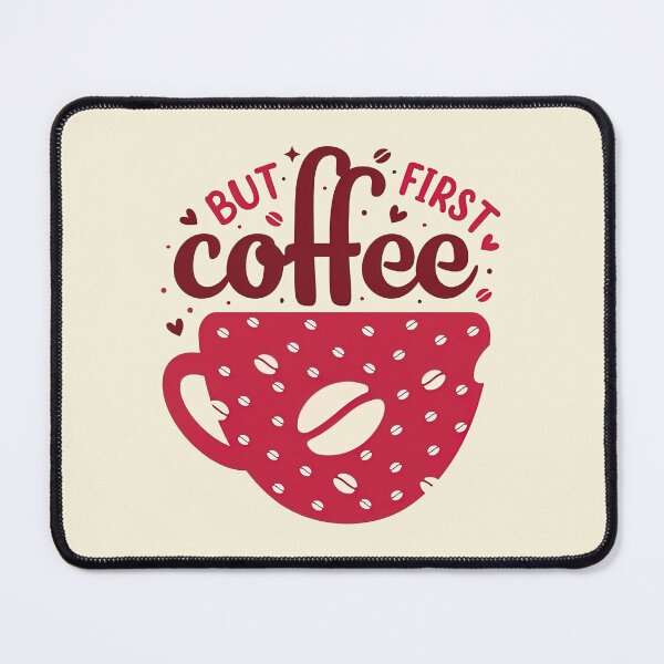 Item preview, But First Coffee, Coffee First, Coffee Lovers, Coffee designed and sold by graphic-genie.