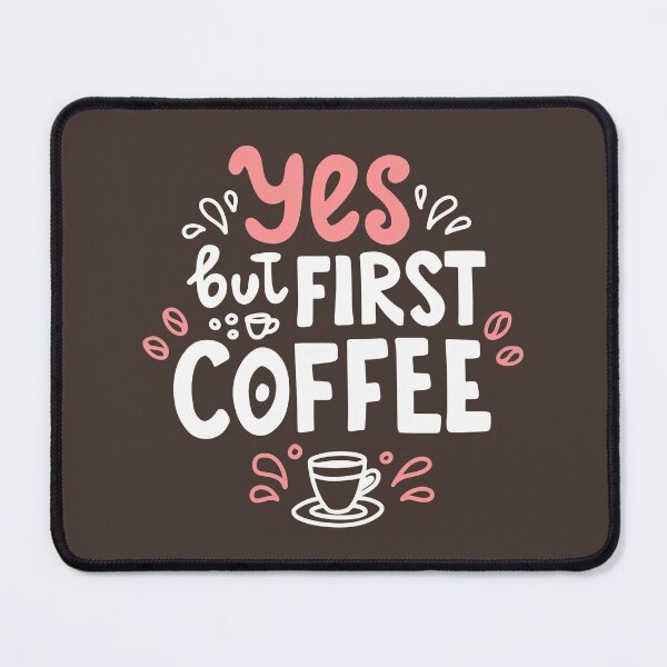 Item preview, But First Coffee, Coffee First, Coffee Lovers, Coffee designed and sold by graphic-genie.