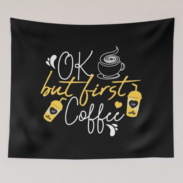Item preview, But First Coffee, Coffee First, Coffee Lovers, Coffee designed and sold by graphic-genie.