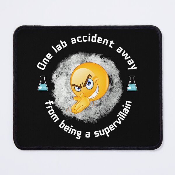 Item preview, One Lab Accident Away From Being A Supervillain designed and sold by BadAttitudeTees.