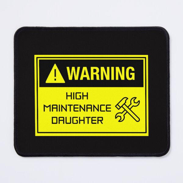 Item preview, High Maintenance Daughter designed and sold by scoutsunlimited.