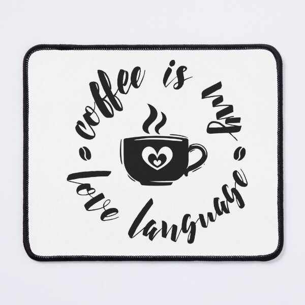 Item preview, Coffee is my love language designed and sold by soyabeanslang.