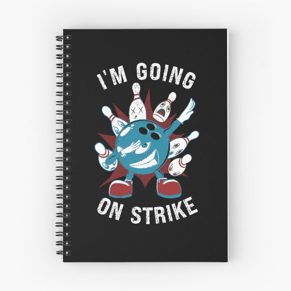 Item preview, I'm Going On Strike Funny Bowling designed and sold by onthemovedesign.