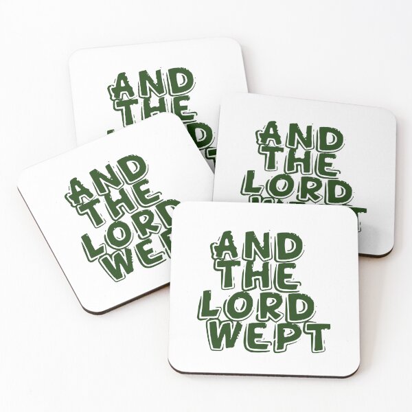 Item preview, And the Lord Wept (Green) designed and sold by SlimyBoiXD.