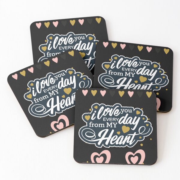 Item preview, I Love You Everyday From My Heart Motivational Text designed and sold by KawaiiTops.