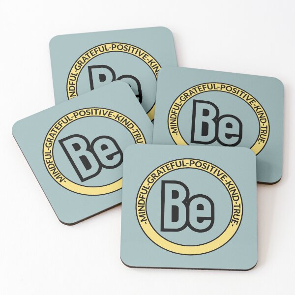 Item preview, BE MINDFUL-GRATEFUL-POSITIVE-KIND-TRUE designed and sold by JustAmbers.