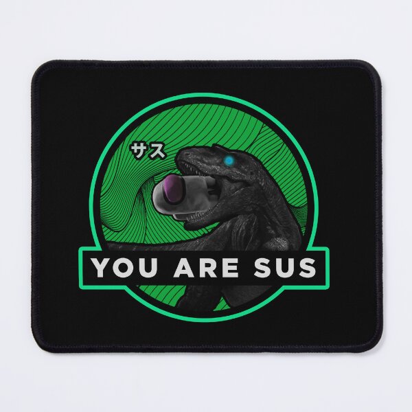 Item preview, you are sus jurassic funny aesthetic designed and sold by ALIENATIVED.