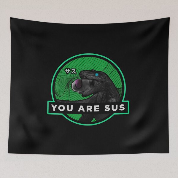 Item preview, you are sus jurassic funny aesthetic designed and sold by ALIENATIVED.