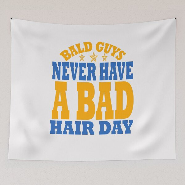 Item preview, Bald guys never have a bad hair day designed and sold by hamzablk.