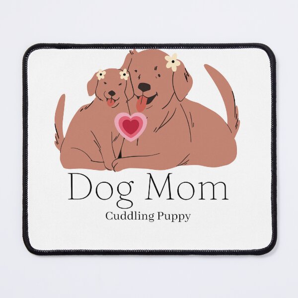 Item preview, Dog Mom Cuddling Puppy designed and sold by Black Owl Creatives.