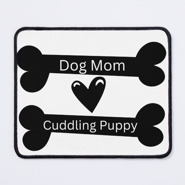 Item preview, Dog Mom Cuddling Puppy designed and sold by Black Owl Creatives.