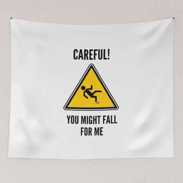 Item preview, Careful! You might fall for me designed and sold by Blu-Sun.