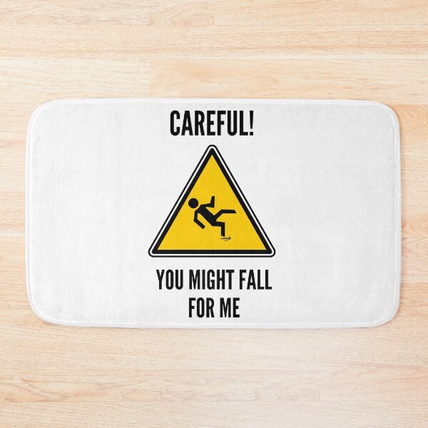 Item preview, Careful! You might fall for me designed and sold by Blu-Sun.