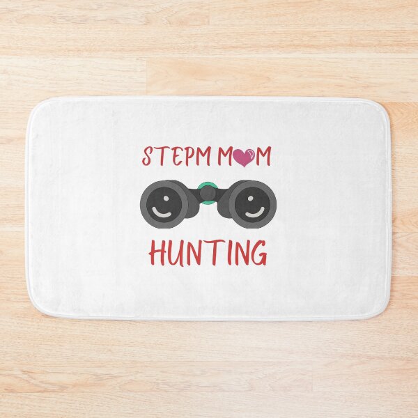 Item preview, stepmom hunting designed and sold by Itsforyou1.