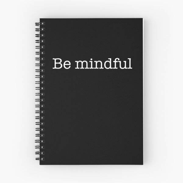 Item preview, Be mindful designed and sold by CamoQuotes.