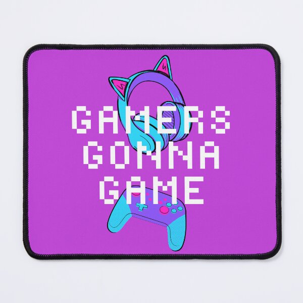 Item preview, Gamers Gonna Game designed and sold by GleamingGiant.