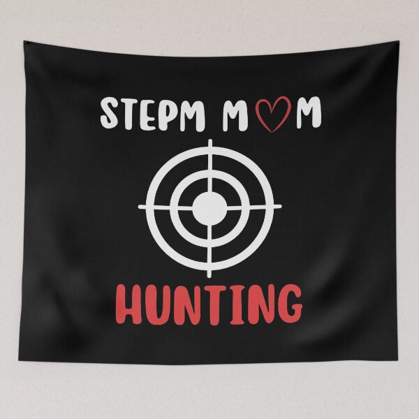 Item preview, stepmom hunting designed and sold by Itsforyou1.