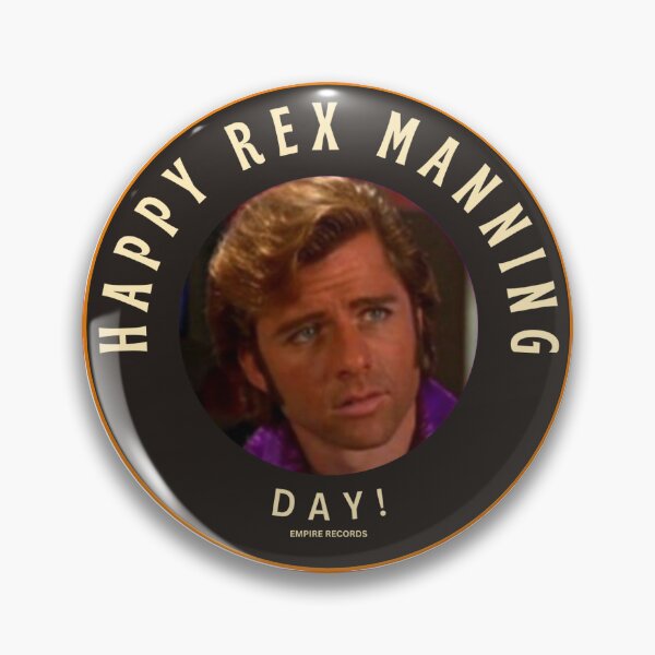 Item preview, Empire Records - Happy Rex Manning Day! designed and sold by Outerspace-Mex.