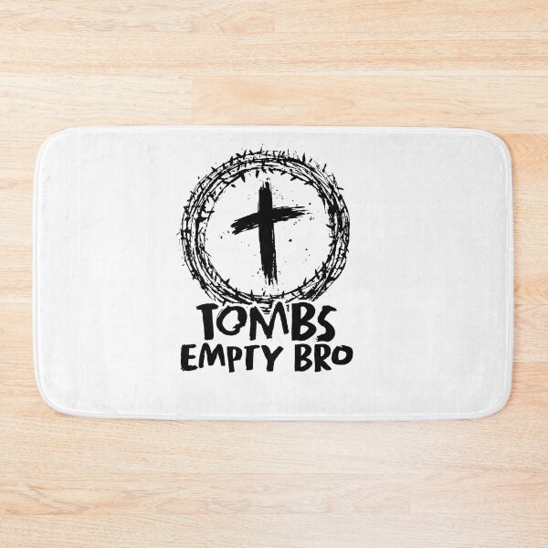 Item preview, Tombs Empty Bro designed and sold by tombsempty.