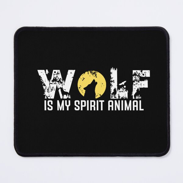 Item preview, Wolf Is My Spirit Animal designed and sold by kelvinmunene13.