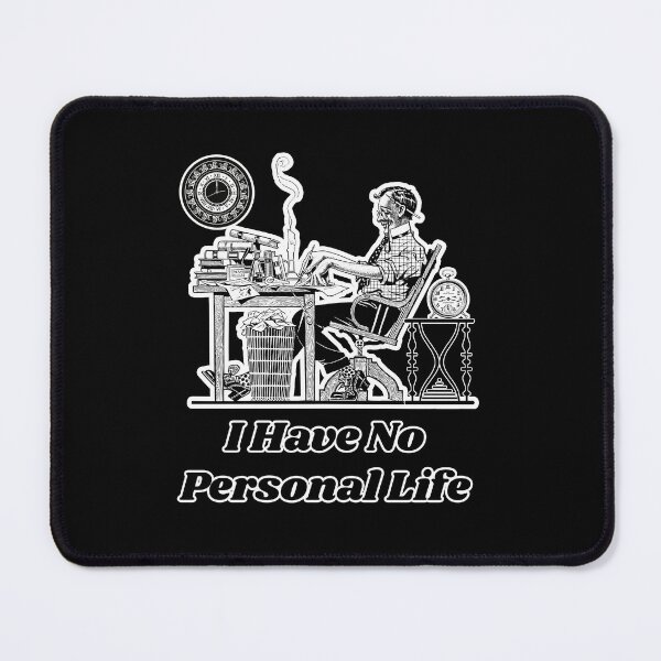Item preview, 'I Have No Personal Life' Corporate Workaholic Design - Retro Illustration Design for T-shirts, mugs, phone cases and other accessories designed and sold by Ridiculam Toga.
