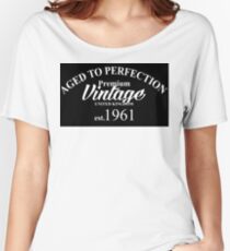 aged to perfection Women's Relaxed Fit T-Shirt