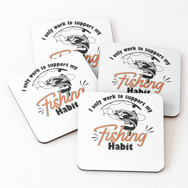 Item preview, I only work to support my fishing habit, striped bass fishing, fishing lovers. designed and sold by wildTrack---.