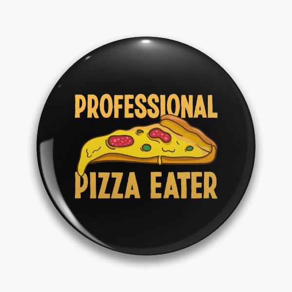 Item preview, Professional Pizza Eater Funny Italian Pizza Lover Quotes designed and sold by Team150Designz.