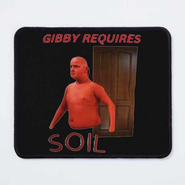 Item preview, Gibby Requires Soil designed and sold by UnlimitedTextil.
