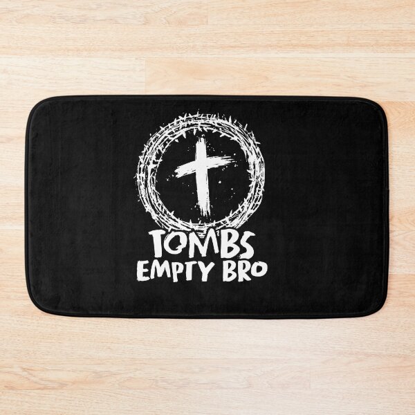 Item preview, Tombs Empty Bro - WhiteLogo designed and sold by tombsempty.