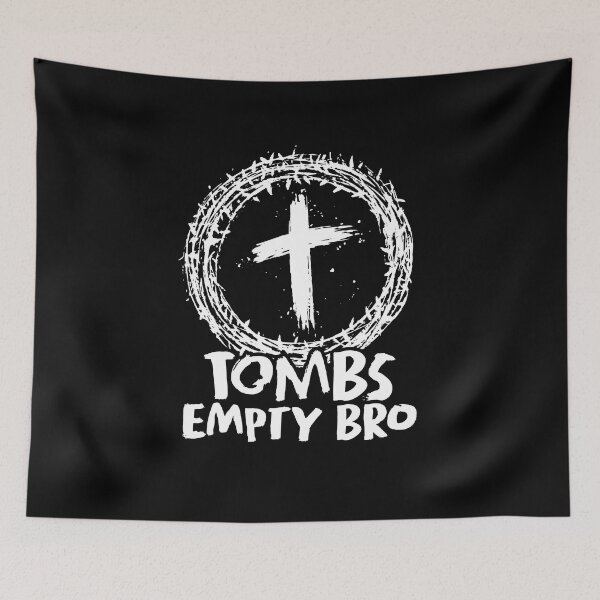 Item preview, Tombs Empty Bro - WhiteLogo designed and sold by tombsempty.