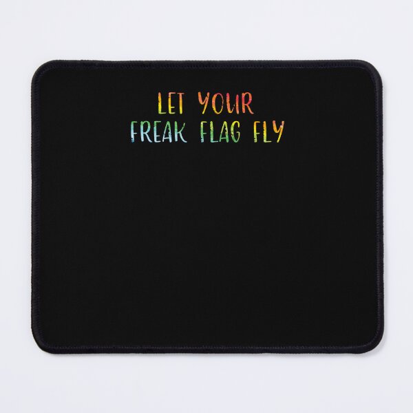 Item preview, Let Your Freak Flag Fly designed and sold by UnlimitedTextil.
